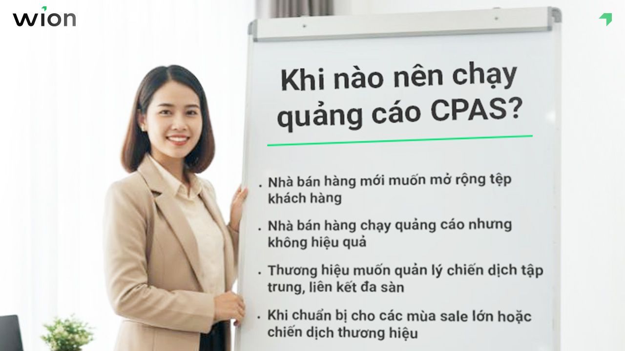 Khi nào nên chạy quảng cáo CPAS?