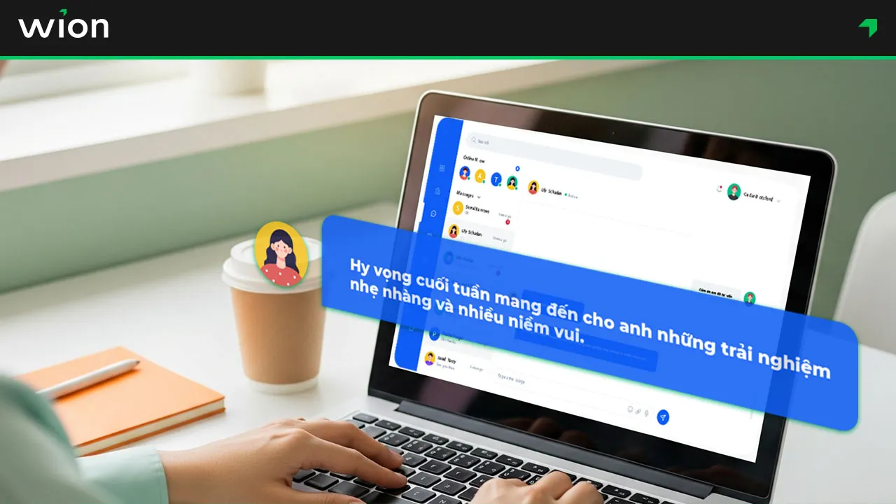 Top 20+ câu chúc cuối tuần cho khách hàng thân thiết, đối tác