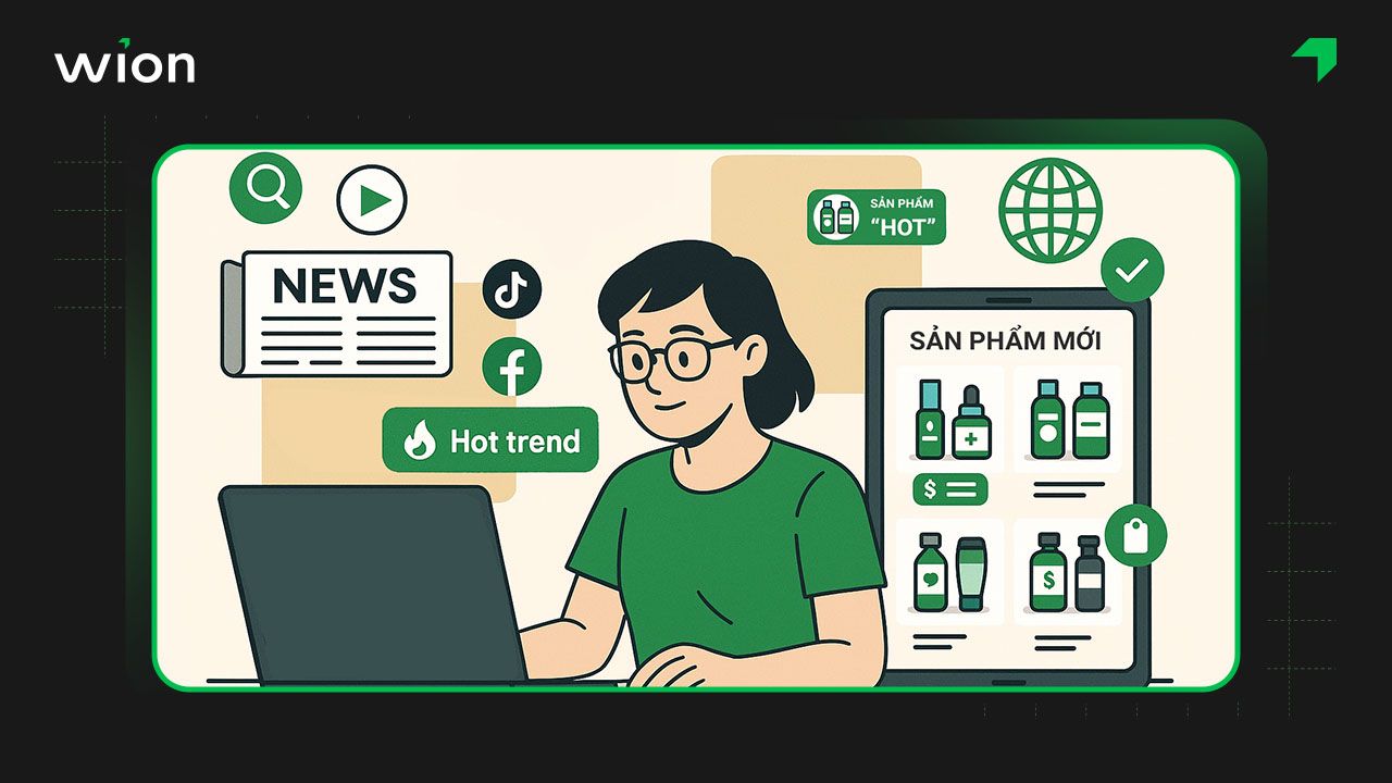 Cập nhật thông tin, theo dõi thị trường, tìm kiếm nguồn mỹ phẩm giá sỉ mới