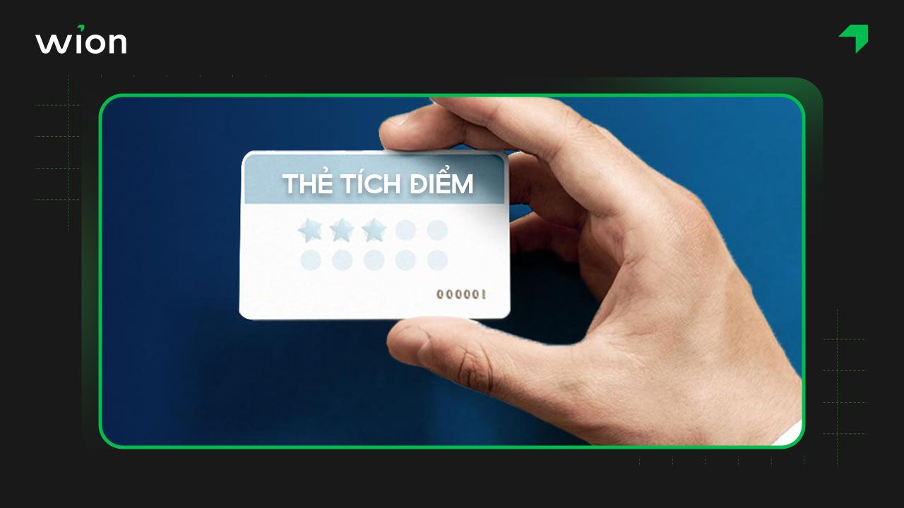 Chương trình chăm sóc khách hàng thân thiết, thẻ tích điểm