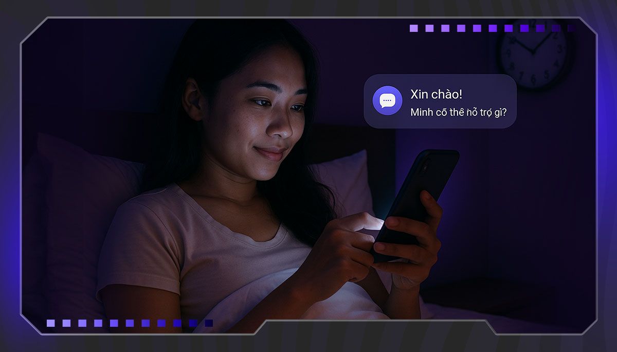 Phản hồi khách hàng 24/7 và tức thì