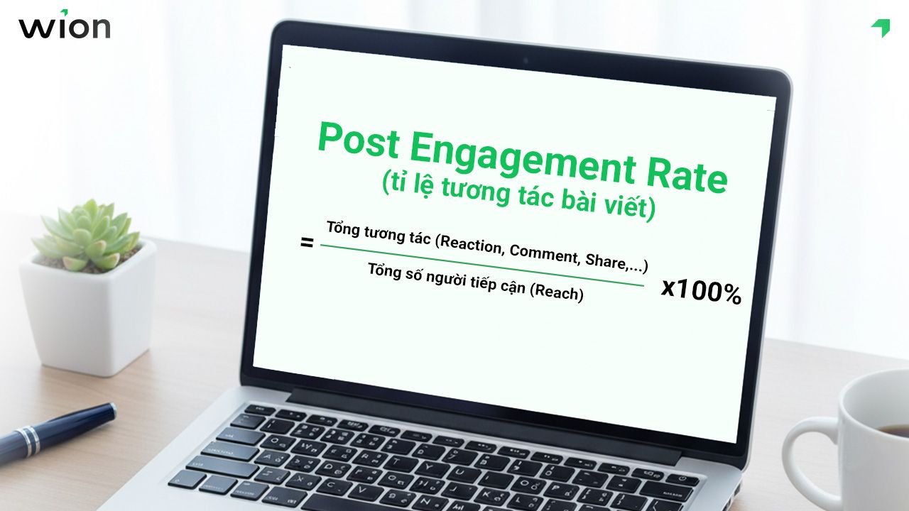 Công thức tính tỷ lệ Post Engagement chuẩn xác