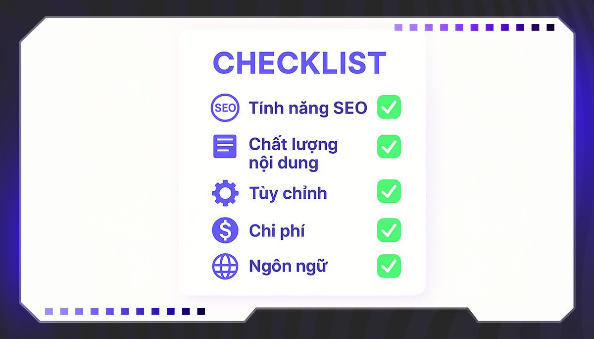 Tiêu chí lựa chọn công cụ AI viết content chuẩn SEO phù hợp
