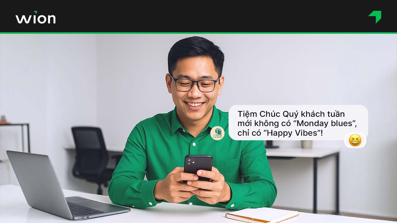Top 10+ lời chúc đầu tuần khách hàng thân thiện và vui vẻ
